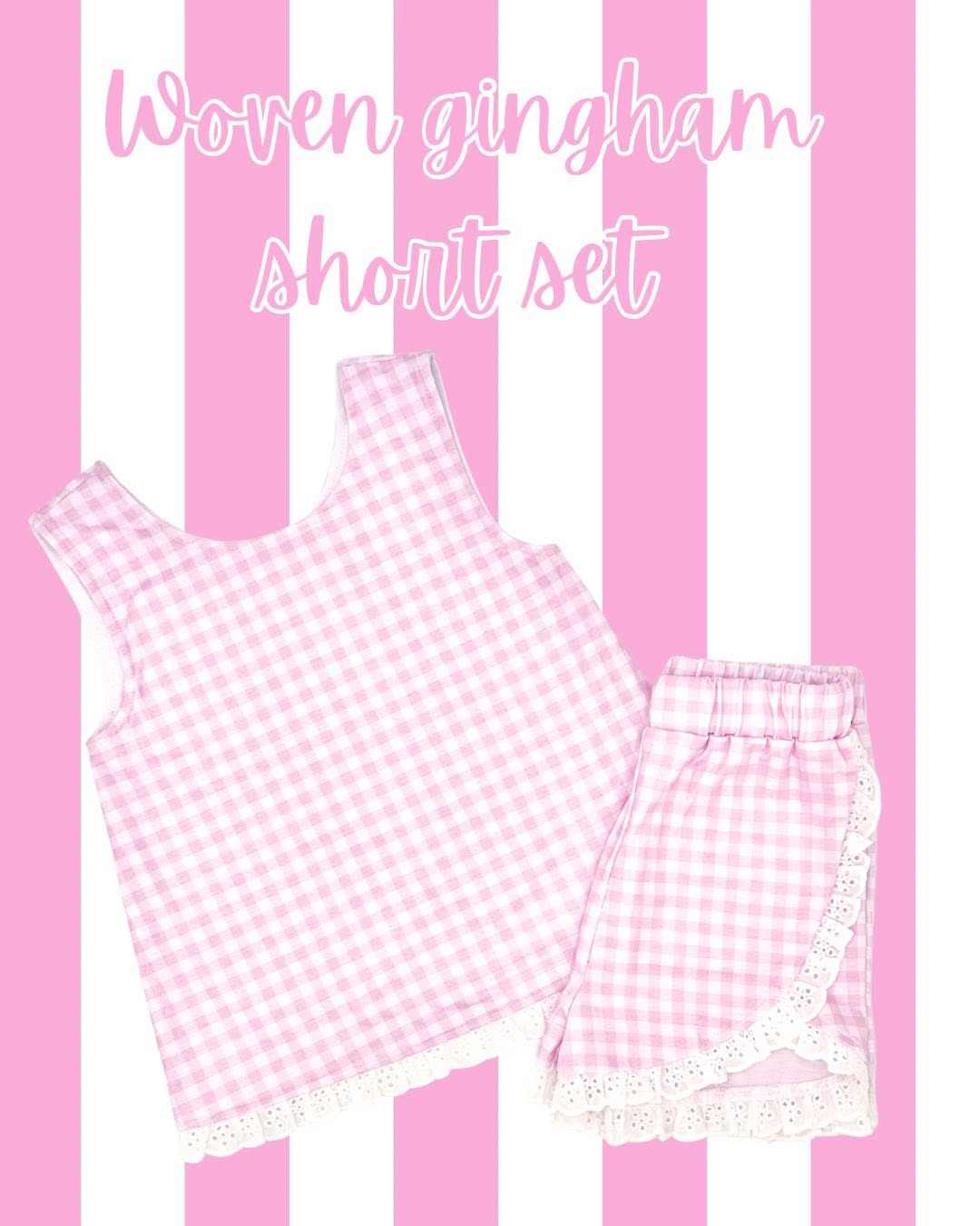 Gingham & Stripes Pre-Order