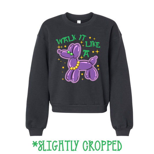 Walk It Like a Balloon Dog Sweatshirt 💜💚💛