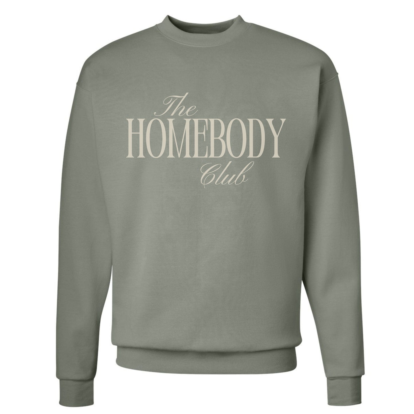 The HOMEBODY Club Sweatshirt