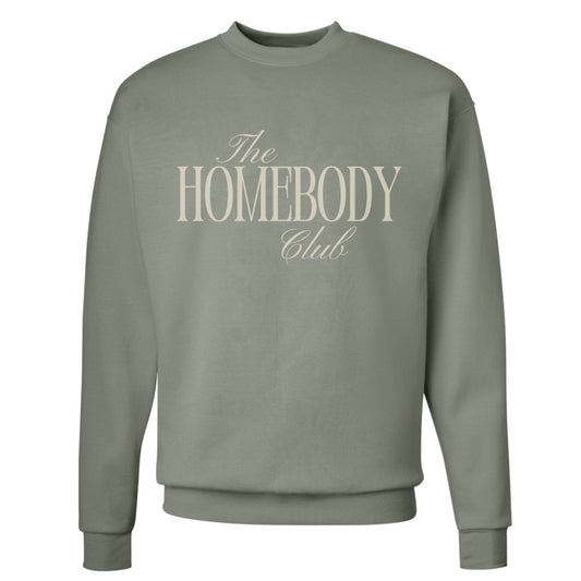 The HOMEBODY Club Sweatshirt